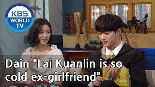 Dain “Lai Kuanlin is so cold for ex-girlfriend”[Happy Together/2019.03.28]