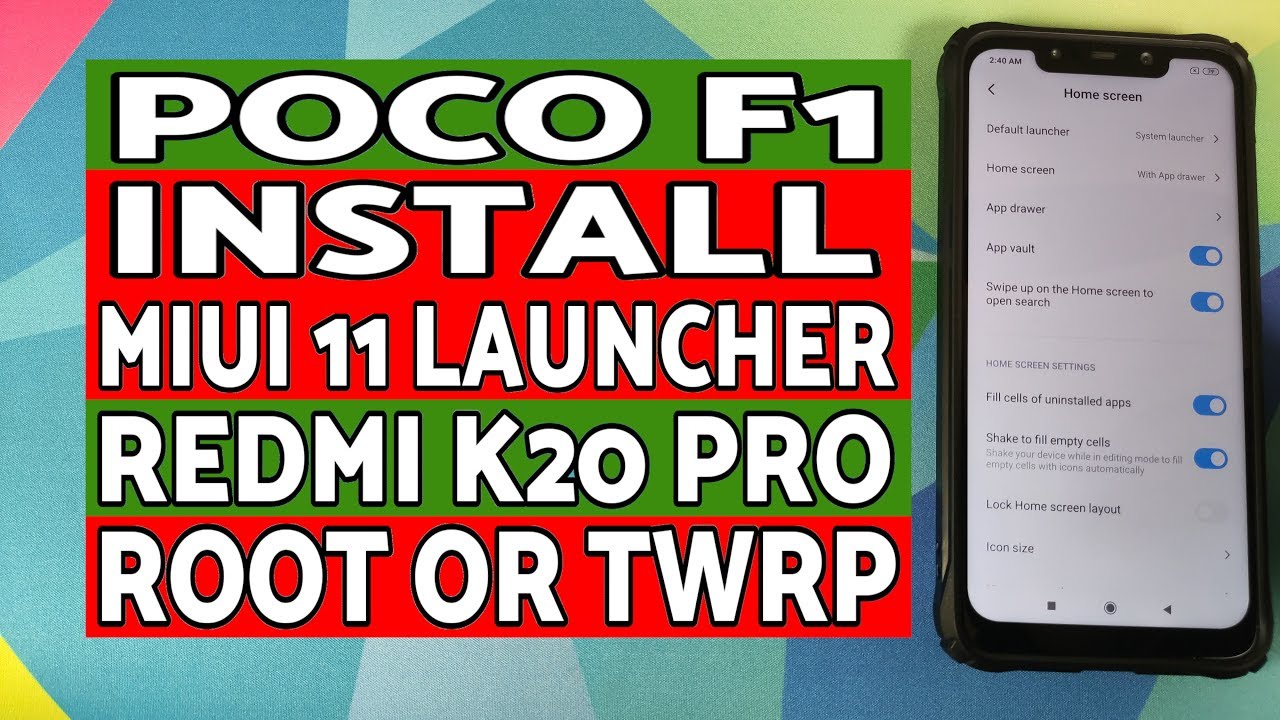 Poco F1 | Install MIUI 11 Launcher | Redmi K20 Pro | TWRP or Root - YouTube