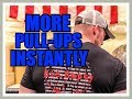 Get MORE Pull Ups Instantly!
