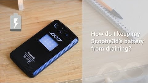 How do I keep my Scoobe3d’s battery from draining? - Scoobe3D