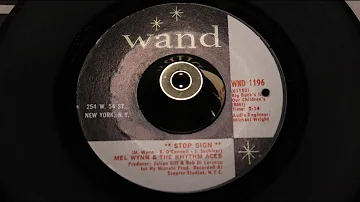 Mel Wynn & the Rhythm Aces - Stop Sign - Wand : WND 1196 (45s)