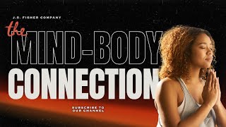 The Mind-Body Connection: How Your Thoughts Shape Your Health!