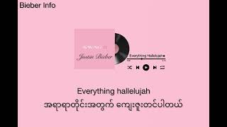 Download Lagu Justin Bieber-Everything Hallelujah(mmsub) MP3
