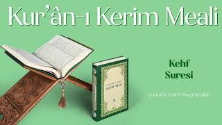 Kur'an Meali: Kehf Suresi
