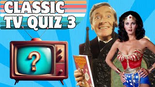 Big Classic TV Quiz 3 | 50 Retro TV Questions