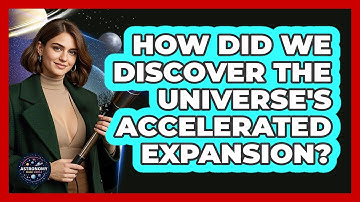 How Did We Discover The Universe