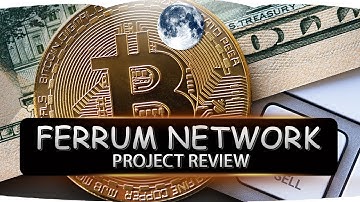 Ferrum Network | Project Review