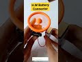 Shortsyoutubeshortsindiabatterylifehackshwbatteryconnector how to make hw battery connector