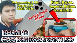Cara Bongkar &amp; Ganti Lcd Redmi 12 || Xiaomi redmi 12 lcd screen replacement,