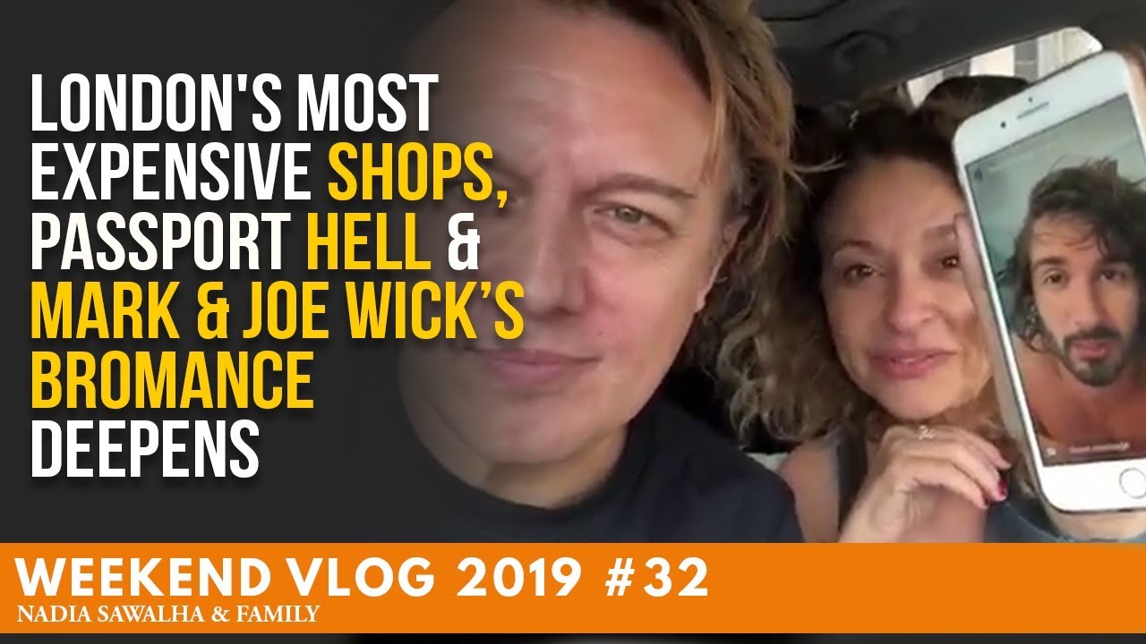 Weekend Vlog 32 - London's most expensive SHOPS, Passport HELL & Mark & Joe Wick's BROMANCE DEEPENS