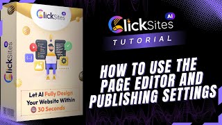 ClickSites 2.0: Page Editor and Publishing Settings