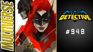 Detective Comics #948 | James Tynion IV | 2017 Comic Book Review