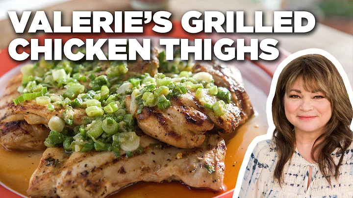 Valerie Bertinelli's Grilled Chicken Thighs | Vale...
