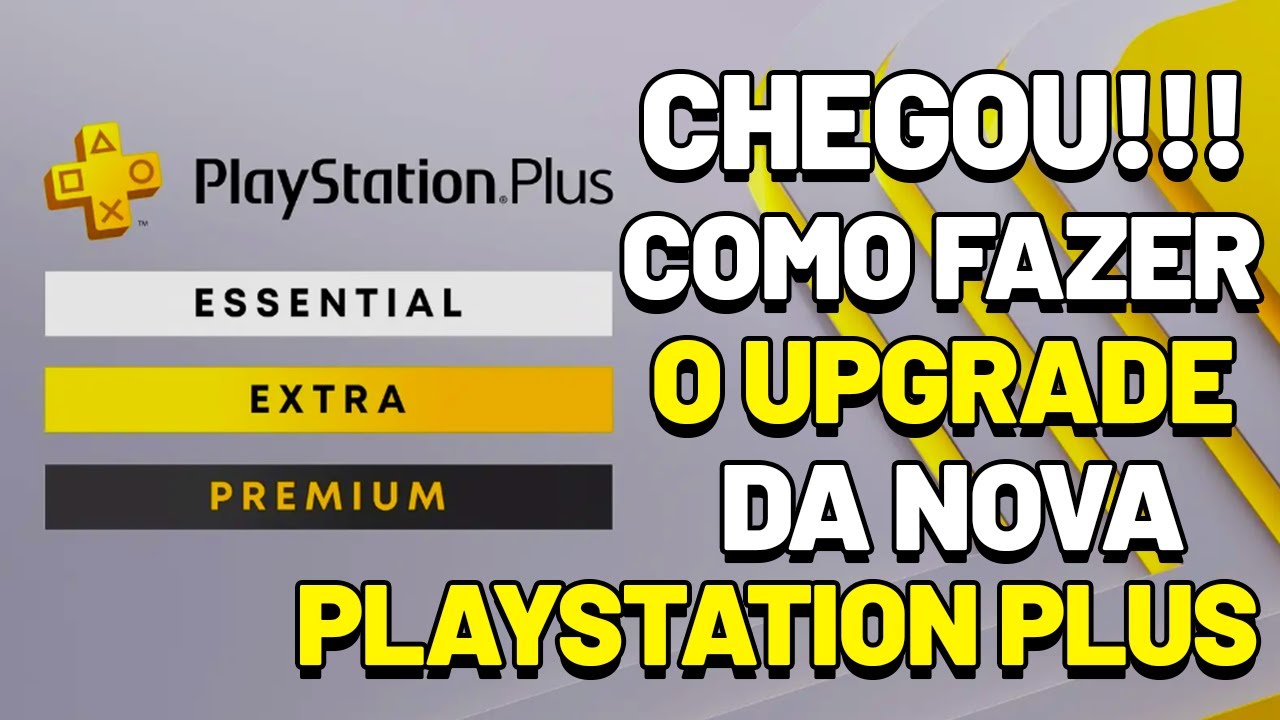 UPGRADE NOVA PLAYSTATION PLUS DELUXE