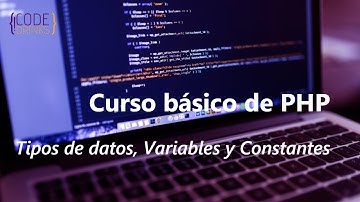 2. Curso básico de PHP - Tipos de datos, Variables y Constantes