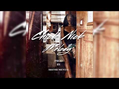 Chick Nick - Melody (Official Audio)