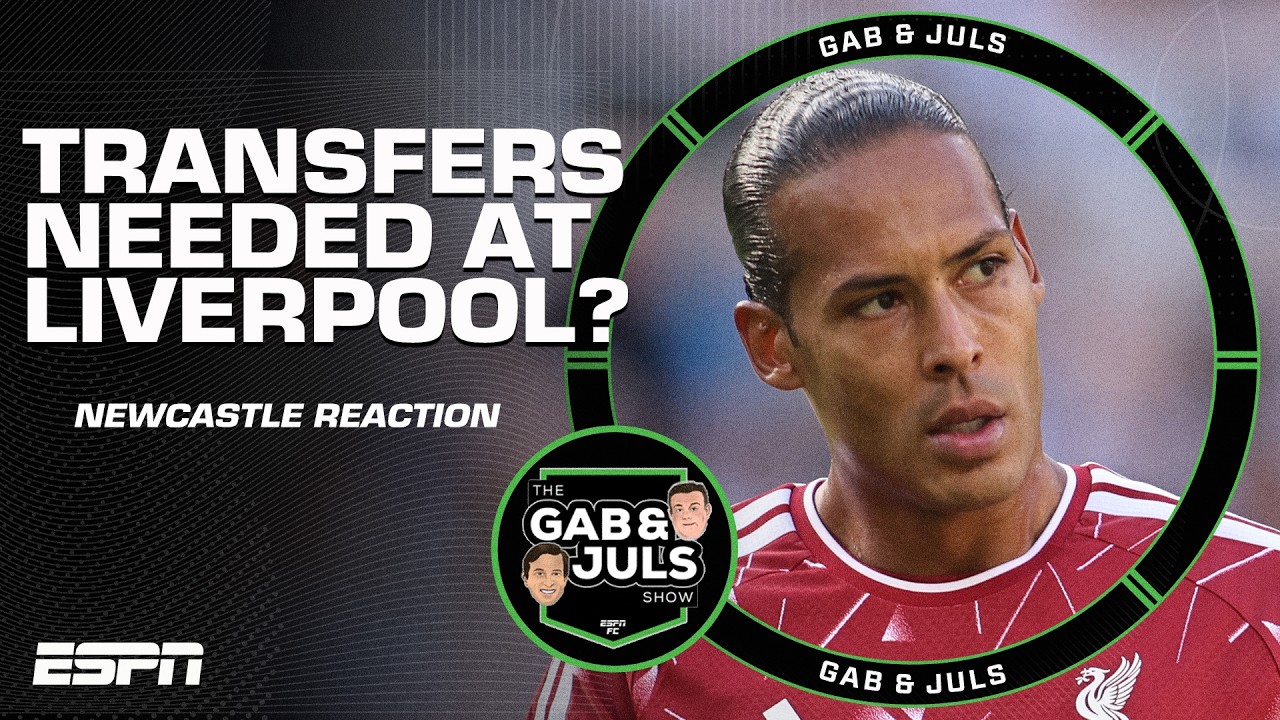 ‘NOT GOOD ENOUGH!’ Transfers needed for Liverpool after opening draw vs. Newcastle? | ESPN FC