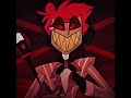 this video made by:@__saraa_____3 anyway im a big fan of hazbin hotel #hazbinhotel #hazbinhoteledit