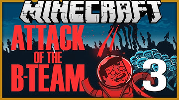 MINECRAFT: Attack of the B-Team - Ep. 3 - MOUNTAIN HOUSE YAY