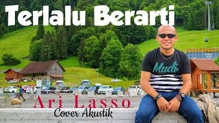 Download Lagu Terlalu Berarti  - Ari Lasso |  Mudi Live Cover Akustik MP3