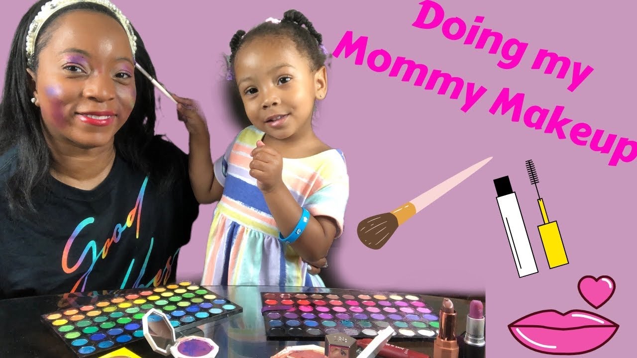 MY TODDLER DAUGHTER DOES MY MAKEUP Toddler tutorial Mommy and Me