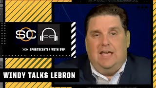 LeBron James has CONSISTENTLY shown he's invested to being in LA - Brian Windhorst | SC with SVP