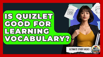 Is Quizlet Good For Learning Vocabulary? - Ultimate Study Hacks