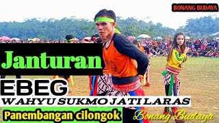 janturan ebeg cilongok Wahyu sukmo jati laras #ebegbanyumasan