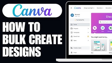 Canva Bulk Creation Tutorial 2024: How To Bulk Create Canva Designs