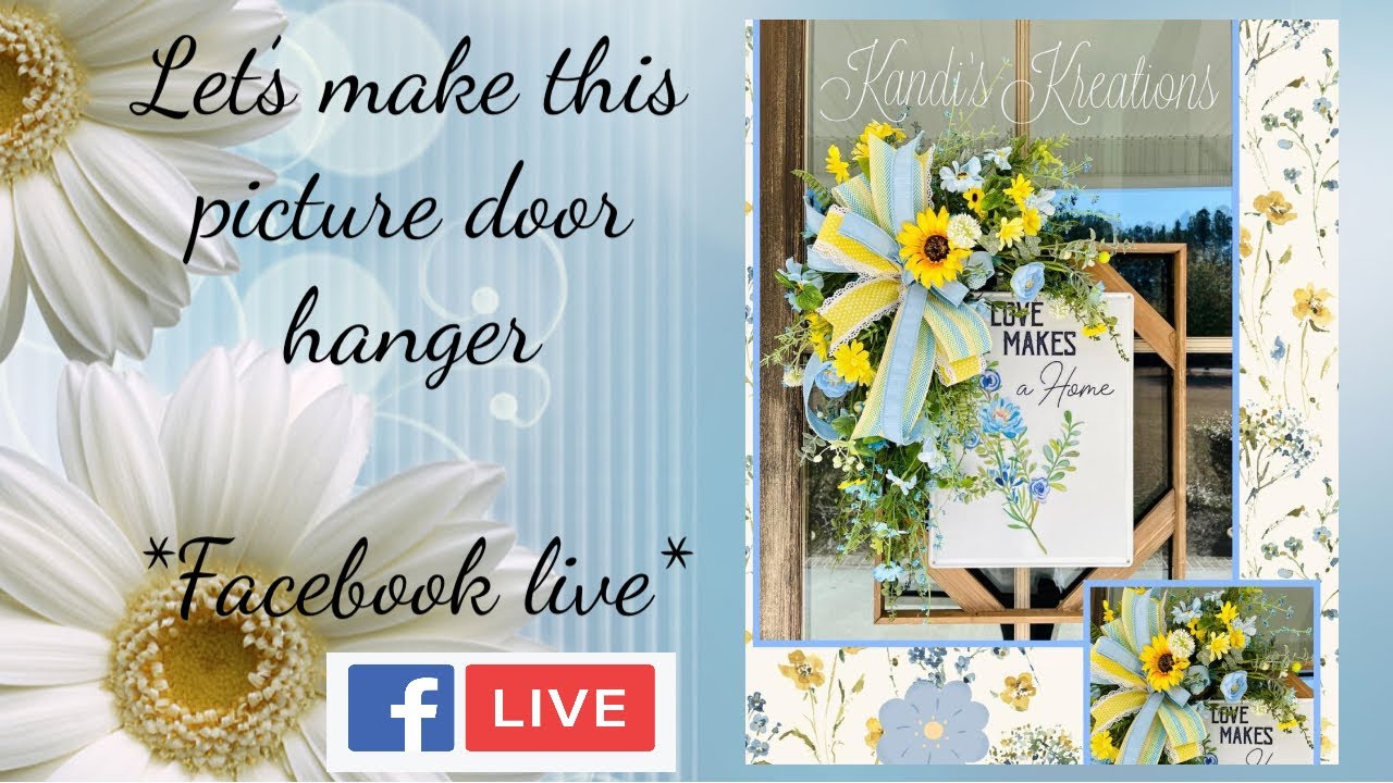 Let's make this spring/summer door hanger * Facebook Live* - YouTube