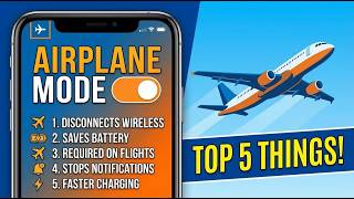What Is Airplane Mode? Top 5 Things