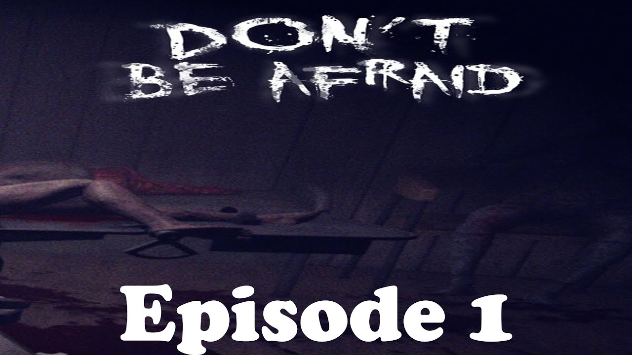 I ve Been Taken Don t Be Afraid Walkthrough Episode 1 YouTube i-ve-been-taken-don-t-be-afraid-walkthrough-episode-1-youtube