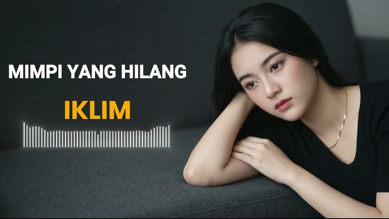IKLIM - MIMPI YANG HILANG - DW NADA