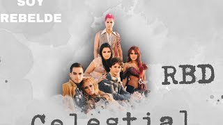 RBD _ CELESTIAL(LETRA)