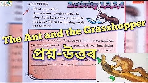 ‘The Ant and the Grasshopper’ Class 4/ The Ant and the Grasshopper Question Answer (Activity1,2,3,4)