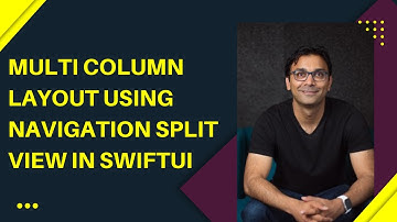Multi Column Layout Using NavigationSplitView in SwiftUI - iOS 16 - Xcode 14