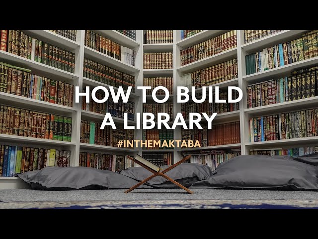How to build a library #InTheMaktaba class=
