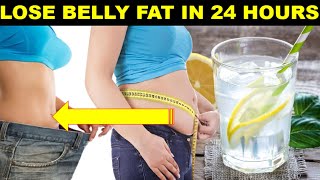 How to Lose Belly Fat in 1 Night With This Diet, Lose belly fat in 24 hours 100% gurantee