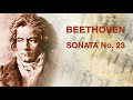 Beethoven - Sonata No. 23 | grand piano + digital orchestra