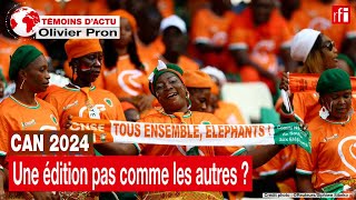 CAN2024: une édition pas comme les autres? • RFI