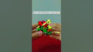 how to make half flip pattern on gear cube...!!!🔥🤯☠️#rubikscube #cubing #cube #shorts #shortvideo
