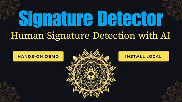 Signature Detector - Human Signature Detection with AI - Install Locally