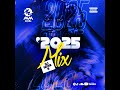 DJ SOWE B 2025 Mixxxxxx Vibes Mr Breaker Breaker