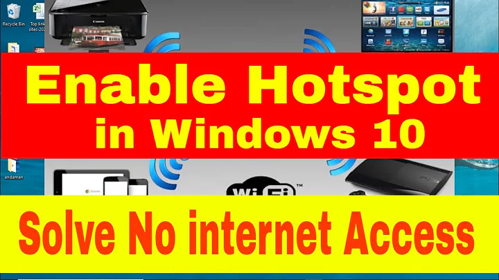 Enable/Solve Problem wifi hotspot windows 10 no internet access