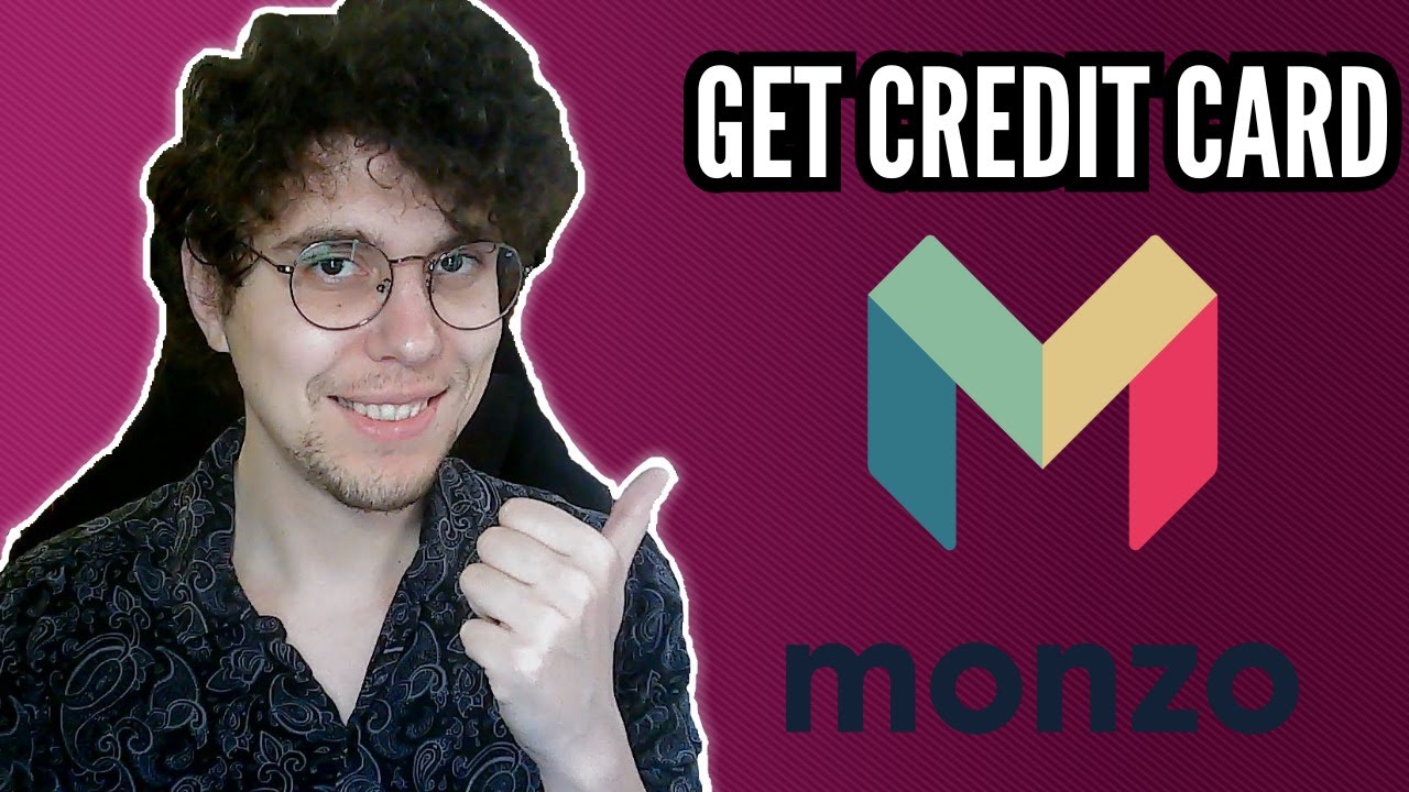 How To Get a Monzo Credit Card