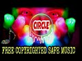 Circle by music channel8 free copyright  safe music