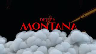 Deezy - Montana (Visualizer)