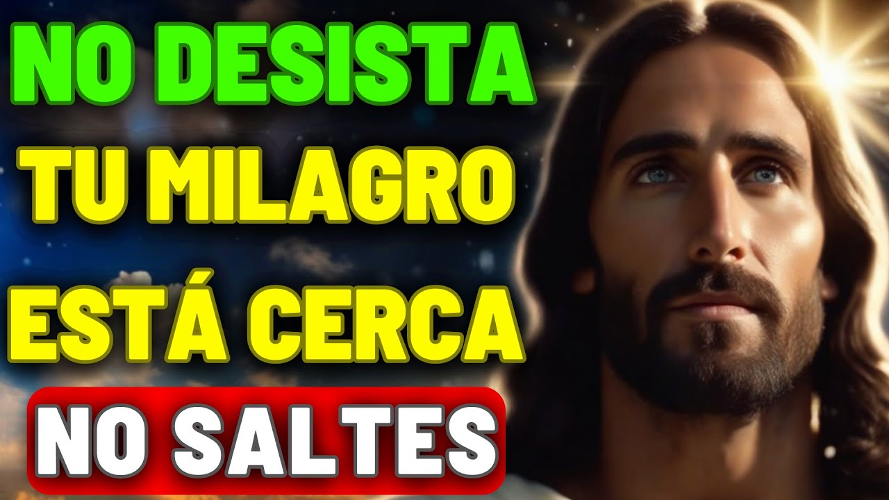 🙂 Mensaje de Dios: No te Rindas - Tu Milagro está Cerca - Mensaje de ...