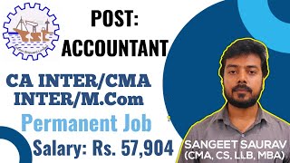 CA Inter/CMA Inter/PG (Commerce) Vacancy in Cochin Shipyard Limited For The Post of Accountant