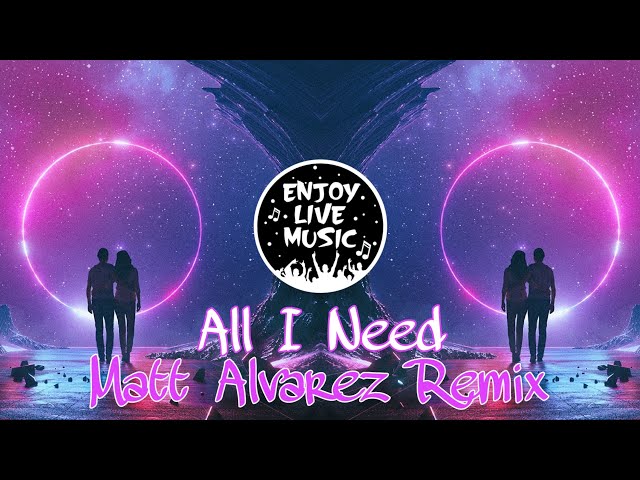 Vessbroz - All I Need (Matt Alvarez Remix)
